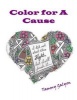 Color for a Cause (Paperback) - Tammy Galyon Photo