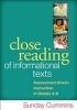 Close Reading of Informational Texts - Assessment-Driven Instruction in Grades 3-8 (Paperback, New) - Sunday Cummins Photo