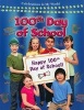 100th Day of School (Paperback) - Reagan Miller Photo