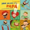 Que Grande Eres Papa! (Spanish, Hardcover) - Isabella Paglia Photo