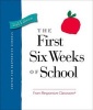 The First Six Weeks of School (Paperback, 2nd) - Responsive Classroom Photo