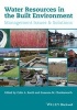 Water Resources in the Built Environment - Management Issues and Solutions (Paperback) - Colin A Booth Photo