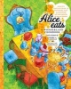 Alice Eats - A Wonderland Cookbook (Hardcover) - Pierre A Lamielle Photo