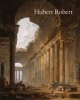 Hubert Robert (Hardcover) - Margaret Morgan Grasselli Photo