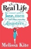 Real Life (Paperback) - Melissa Kite Photo