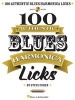 100 Authentic Blues Harmonica Licks (Paperback) - Steve Cohen Photo