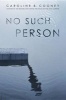 No Such Person (Hardcover) - Caroline B Cooney Photo