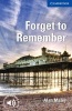 Forget to Remember Level 5 Upper-intermediate (Paperback) - Alan Maley Photo