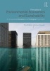 Principles of Environmental Economics and Sustainability - An Integrated Economic and Ecological Approach (Paperback, 3rd Revised edition) - Ahmed M Hussen Photo