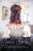 Fool's Gold - A Victorian London Mystery (Hardcover) - Caro Peacock Photo