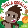 Still a Gorilla! (Hardcover) - Kim Norman Photo