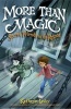 More Than Magic (Hardcover) - Kathryn Lasky Photo