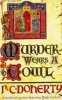 Murder Wears a Cowl (Paperback, New Ed) - Paul Doherty Photo