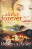 Almost Forever - A Hanover Falls Novel (Paperback, Original) - Deborah Raney Photo