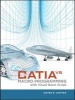 Catia, Volume 5 (Hardcover) - Dieter R Ziethen Photo