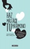 Haz Mas Facil Tu Matrimonio - 10 Verdades Para Transformar la Relacion Que Tienes en la Que Siempre Sonaste (Spanish, Paperback) - Harville Hendrix Photo