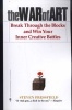 The War of Art - Break Through the Blocks and Win Your Inner Creative Battles (Paperback) - Steven Pressfield Photo