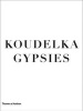 Koudelka Gypsies (Hardcover, 2nd Revised edition) - Josef Koudelka Photo