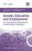 Gender, Education and Employment - An International Comparison of School-to-Work Transitions (Hardcover) - Hans Peter Blossfeld Photo