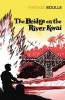 The Bridge on the River Kwai (Paperback, New Ed) - Pierre Boulle Photo