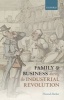 Family and Business During the Industrial Revolution (Hardcover) - Hannah Barker Photo