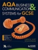 AQA Business and Communication Systems for GCSE (Paperback) - Carolyn Wort Photo