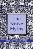 The Norse Myths (Paperback) - Heilan Yvette Grimes Photo