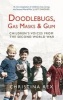 Doodlebugs, Gas Masks & Gum (Paperback) - Christina Rex Photo