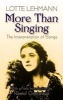  - More Than Singing - The Interpretation of Songs (Paperback) - Lotte Lehmann Photo