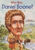 Who Was Daniel Boone? (Paperback) - Sydelle Kramer Photo