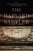 The Harvard Sampler - Liberal Education for the Twenty-First Century (Hardcover) - Jennifer M Shephard Photo