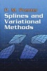 Splines and Variational Methods (Paperback, Dover) - P M Prenter Photo