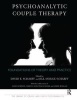 Psychoanalytic Couple Therapy - Foundations of Theory and Practice (Paperback) - David E Scharff Photo