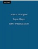 Aspects of Wagner (Paperback, 2nd Revised edition) - Bryan Magee Photo