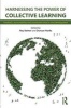 Harnessing the Power of Collective Learning - Feedback, Accountability and Constituent Voice in Rural Development (Paperback) - Roy Steiner Photo