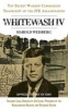 Whitewash IV - The Top Secret Warren Commission Transcript of the JFK Assassination (Paperback) - Harold Weisberg Photo