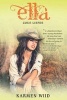 Ella - Goue Liefde (Afrikaans, Paperback) - Karmen Wiid Photo