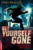 Get Yourself Gone (Paperback) - Oisin McGann Photo