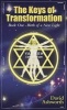 The Keys of Transformation - Book One - Birth of a New Light (Paperback) - David R Ashworth Photo