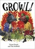 Growl - ReadZone Reading Path, Magpies (Paperback) - Vivianne French Photo