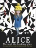 Alice Through the Looking Glass (Paperback) - Lewis Carroll Photo