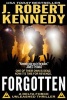 Forgotten - A Delta Force Unleashed Thriller Book #5 (Paperback) - J Robert Kennedy Photo