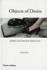 Objects of Desire - Design and Society Since 1750 (Paperback, New edition) - Adrian Forty Photo