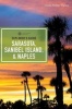 Explorer's Guide Sarasota, Sanibel Island, & Naples (Paperback, 7th Revised edition) - Chelle Koster Walton Photo