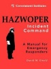 Hazwoper - Incident Command (Paperback) - David M Einolf Photo