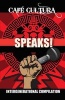  Speaks! - An Intergenerational Compilation (Paperback) - Cafe Cultura Photo