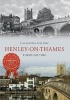 Henley-On-Thames Through Time (Paperback) - Elizabeth Hazeldine Photo