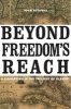 Beyond Freedom's Reach (Hardcover) - Adam Rothman Photo