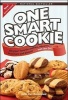 One Smart Cookie - All Your Favorite Cookies, Squares, Brownies and Biscotti...with Less Fat (Paperback, Revised, Update) - Julie Van Rosendaal Photo