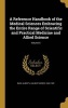 A Reference Handbook of the Medical Sciences Embracing the Entire Range of Scientific and Practical Medicine and Allied Science; Volume 5 (Hardcover) - Albert H Albert Henry 1842 192 Buck Photo